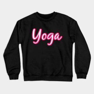 Hot Pink Yoga Design for Meditation and Exercise Crewneck Sweatshirt